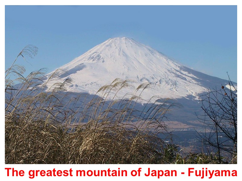 The greatest mountain of Japan - Fujiyama